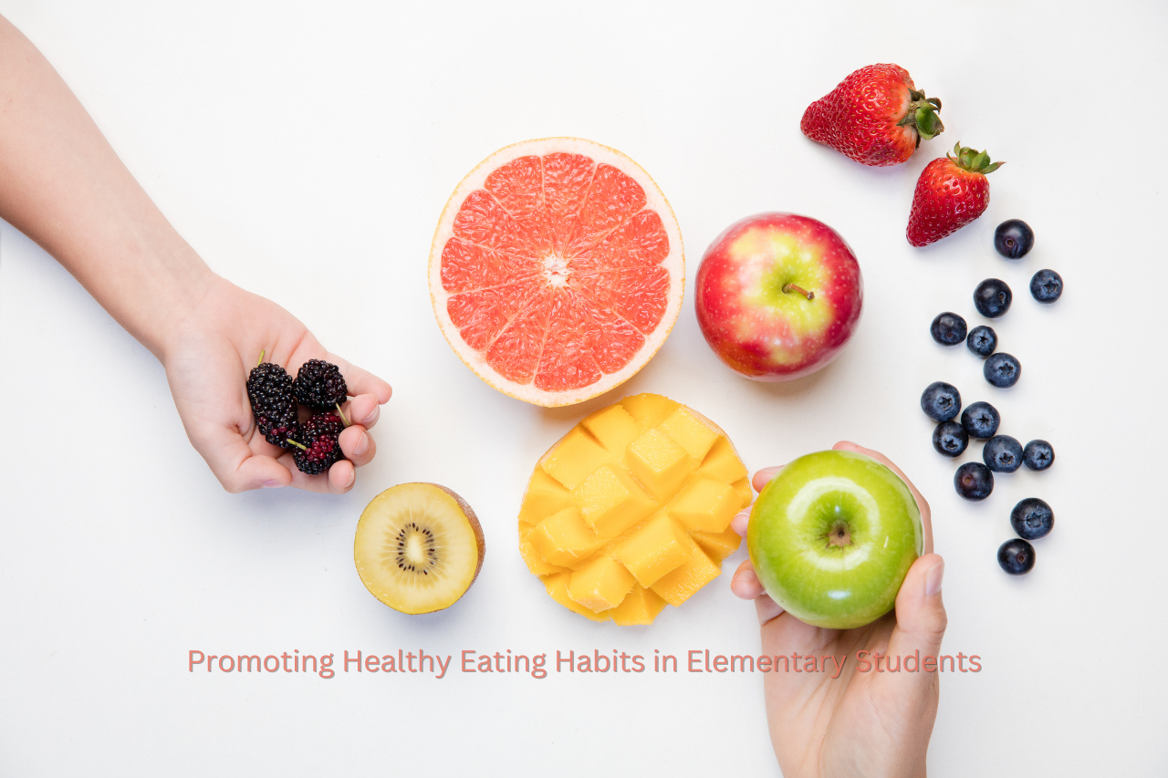 Promoting Healthy Eating Habits in Elementary Students