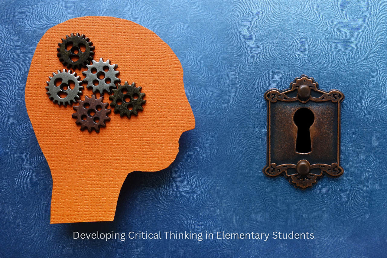 Developing Critical Thinking in Elementary Students