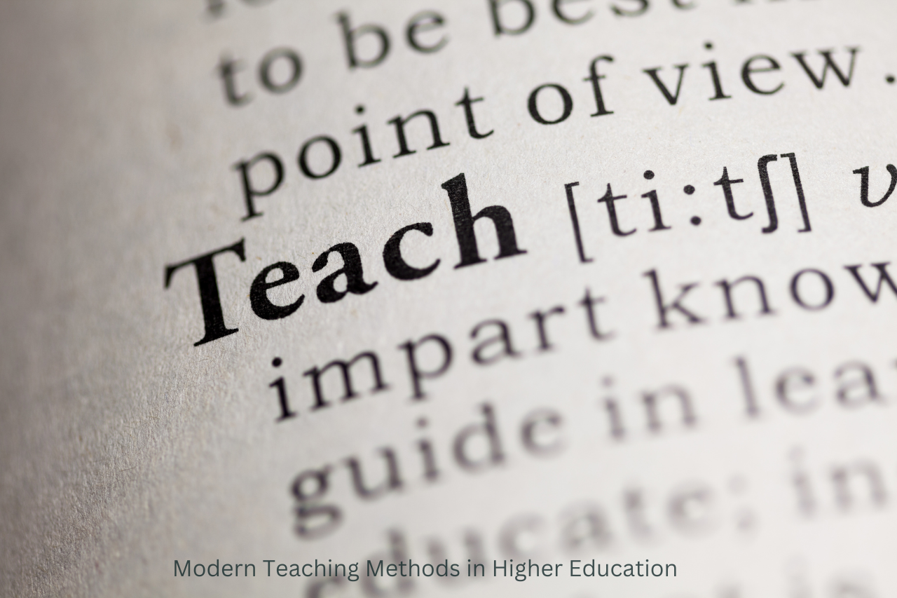 Modern Teaching Methods in Higher Education